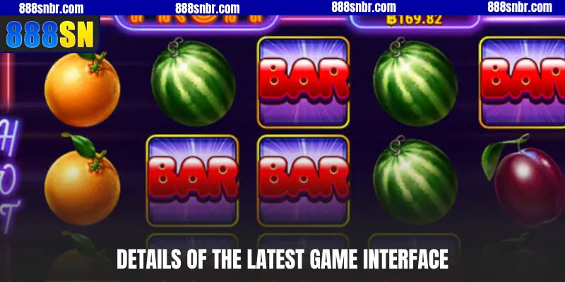 Details of the latest game interface