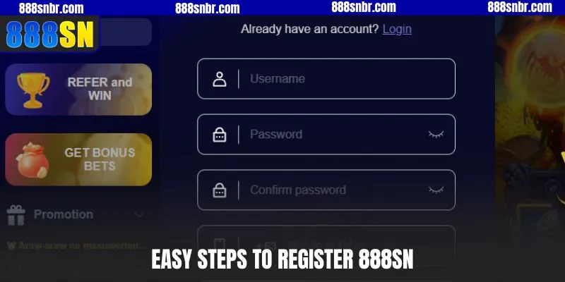 Easy steps to register 888SN