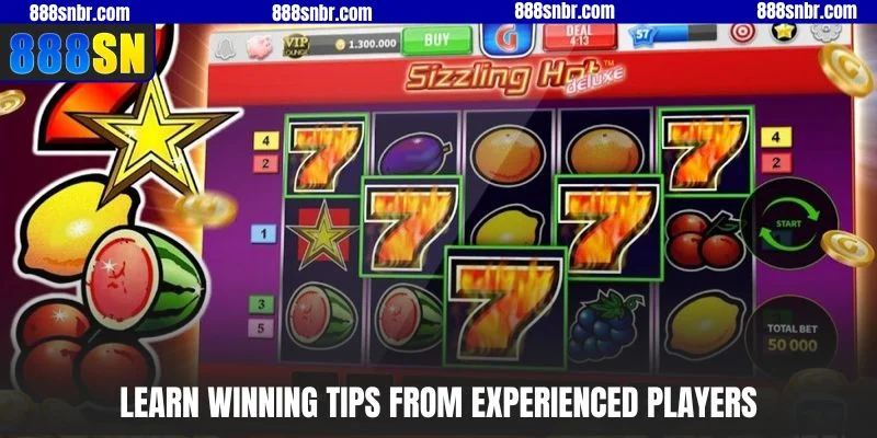 Learn winning tips from experienced players